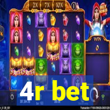 4r bet